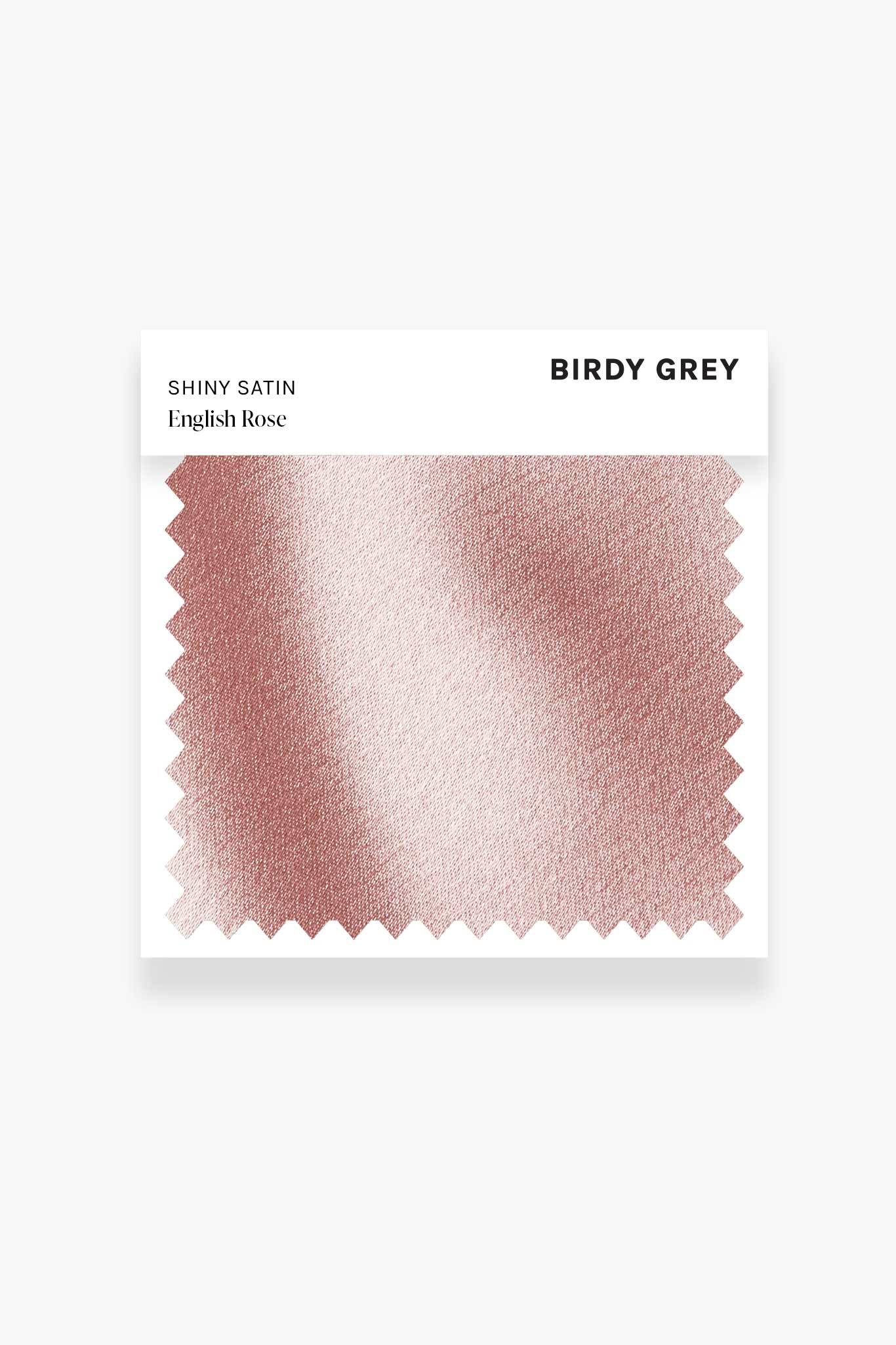 English Rose Shiny Satin Swatch by Birdy Grey