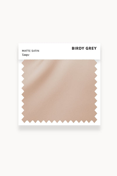 Taupe Matte Satin Swatch by Birdy Grey